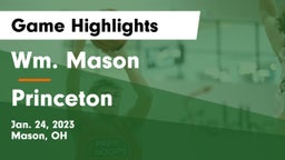 Wm. Mason  vs Princeton  Game Highlights - Jan. 24, 2023