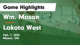 Wm. Mason  vs Lakota West  Game Highlights - Feb. 7, 2023