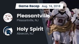 Recap: Pleasantville  vs. Holy Spirit  2018