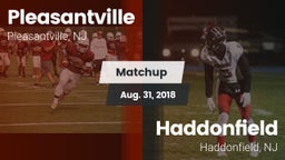 Matchup: Pleasantville High vs. Haddonfield  2018