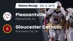 Recap: Pleasantville  vs. Gloucester Catholic  2018