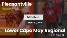 Matchup: Pleasantville High vs. Lower Cape May Regional  2019