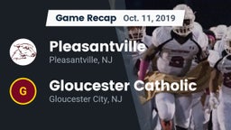 Recap: Pleasantville  vs. Gloucester Catholic  2019