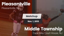 Matchup: Pleasantville High vs. Middle Township  2019