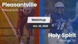 Matchup: Pleasantville High vs. Holy Spirit  2020