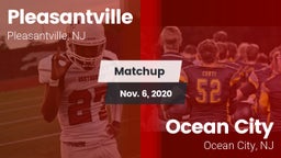 Matchup: Pleasantville High vs. Ocean City  2020