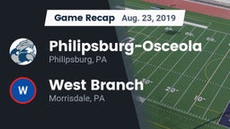 Recap: Philipsburg-Osceola  vs. West Branch  2019
