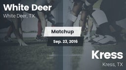 Matchup: White Deer High vs. Kress  2016