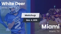 Matchup: White Deer High vs. Miami  2016