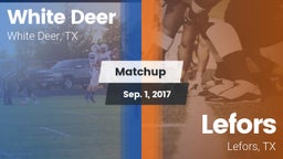 Matchup: White Deer High vs. Lefors  2017