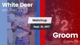 Matchup: White Deer High vs. Groom  2017