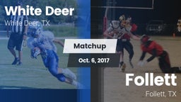 Matchup: White Deer High vs. Follett  2017