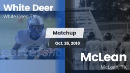 Matchup: White Deer High vs. McLean  2018