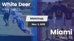 Matchup: White Deer High vs. Miami  2018