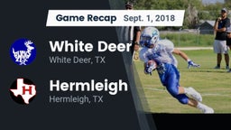 Recap: White Deer  vs. Hermleigh  2018