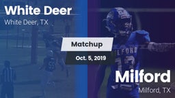 Matchup: White Deer High vs. Milford  2019