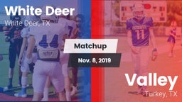 Matchup: White Deer High vs. Valley  2019