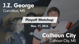 Matchup: J.Z. George High vs. Calhoun City  2016