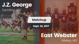 Matchup: J.Z. George High vs. East Webster  2017