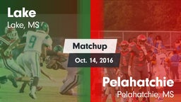 Matchup: Lake  vs. Pelahatchie  2016