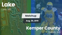 Matchup: Lake  vs. Kemper County  2019