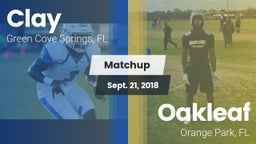 Matchup: Clay  vs. Oakleaf  2018