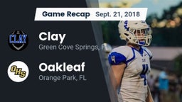 Recap: Clay  vs. Oakleaf  2018