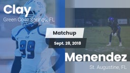 Matchup: Clay  vs. Menendez  2018