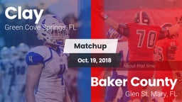 Matchup: Clay  vs. Baker County  2018