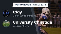 Recap: Clay  vs. University Christian  2018