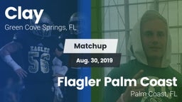 Matchup: Clay  vs. Flagler Palm Coast  2019