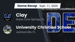 Recap: Clay  vs. University Christian School 2020