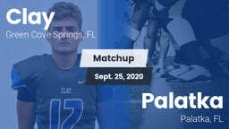 Matchup: Clay  vs. Palatka  2020