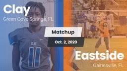 Matchup: Clay  vs. Eastside  2020