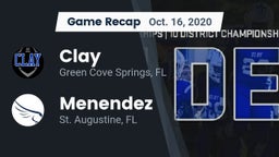 Recap: Clay  vs. Menendez  2020