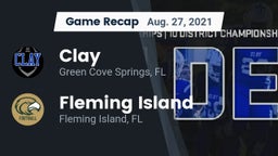 Recap: Clay  vs. Fleming Island  2021