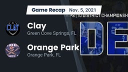 Recap: Clay  vs. Orange Park  2021
