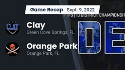 Recap: Clay  vs. Orange Park  2022