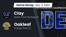 Recap: Clay  vs. Oakleaf  2023