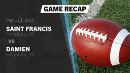 Recap: Saint Francis  vs. Damien  2016