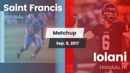 Matchup: Saint Francis  vs. Iolani  2017