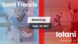 Matchup: Saint Francis  vs. Iolani  2017