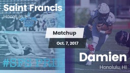 Matchup: Saint Francis  vs. Damien  2017