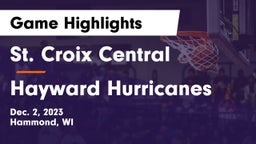 St. Croix Central  vs Hayward Hurricanes  Game Highlights - Dec. 2, 2023