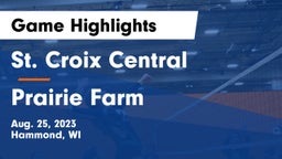 St. Croix Central  vs Prairie Farm  Game Highlights - Aug. 25, 2023