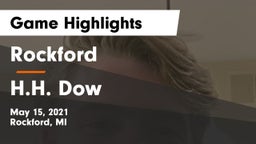 Rockford  vs H.H. Dow  Game Highlights - May 15, 2021