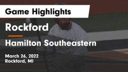Rockford  vs Hamilton Southeastern  Game Highlights - March 26, 2022