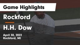 Rockford  vs H.H. Dow  Game Highlights - April 30, 2022
