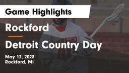 Rockford  vs Detroit Country Day  Game Highlights - May 12, 2023