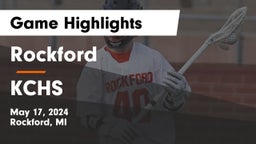 Rockford  vs KCHS Game Highlights - May 17, 2024